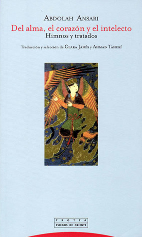 Del alma, el corazón y el intelecto. Himnos y tratados (Paperback)
