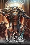 Lorgar: Bearer of the Word