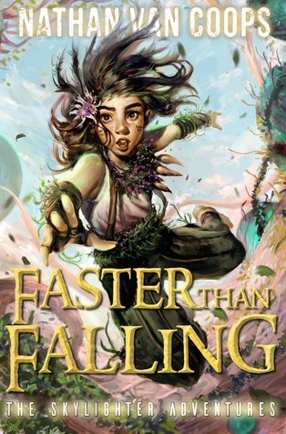 Faster Than Falling (The Skylighter Adventures)