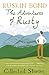 The Adventures of Rusty by Ruskin Bond