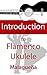 Introduction to Flamenco Uk...