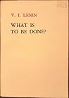What Is to Be Done?