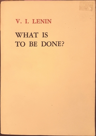 What Is to Be Done?