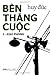 Bên Thắng Cuộc I - Giải Phó...