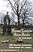 Haunted Cemeteries Across America: 500 Haunted Cemeteries from Around the Country