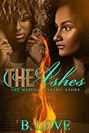 The Ashes: The Me...