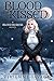 Blood Kissed (Blood Heiress #1)