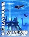 Lost and Found (A Space Bounty Novel Book 1)