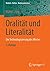 Oralität und Literalität: Die Technologisierung des Wortes (Medien • Kultur • Kommunikation) (German Edition)