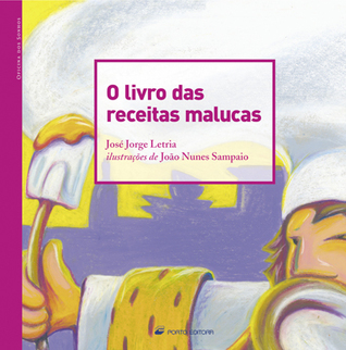 O livro das receitas malucas (Hardcover)