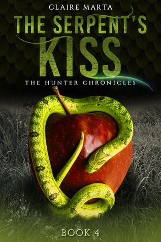 The Serpent's Kiss (Hunter Chronicles, #4)