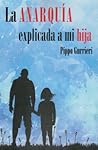 La anarquía expli...