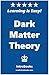 Dark Matter Theory