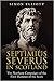 Septimius Severus in Scotland by Simon  Elliott