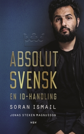 Absolut svensk – En ID-handling (Paperback)