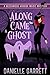 Along Came a Ghost (Beechwo...