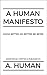 A Human Manifesto: Know Bet...