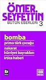 Bomba by Ömer Seyfettin