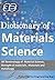 Dictionary of Materials Sci...