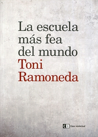 La escuela más fea del mundo