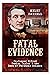 Fatal Evidence: Professor A...