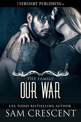 Our War (The Family, #4)