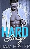 Hard Lawyer by Liam Foster