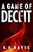 A Game of Deceit