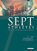 Sept Athlètes