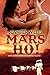 Mars Ho! (Mars Adventure Ro...