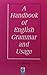 A Hand Book of English Grammar & Usage by D.THAKUR