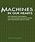 Machines in Our Hearts by Kirk Jeffrey
