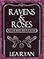 Ravens & Roses