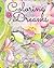 Coloring Dreams: 8 x 10 Ver...
