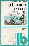 O Homem e O Rio