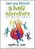 Hari and Friends - A HOLI ADVENTURE: A nostalgic, coming-of-age story set in India of the 80s