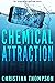 Chemical Attraction