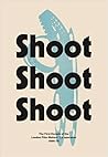 Shoot Shoot Shoot: The First Decade of the London Film-Makers' Co-Operative 1966-76
