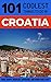 Croatia: Croatia Travel Gui...