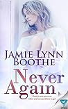 Never Again (Never Again Series Book 1)