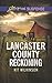 Lancaster County Reckoning