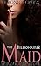 The Billionaire's Maid
