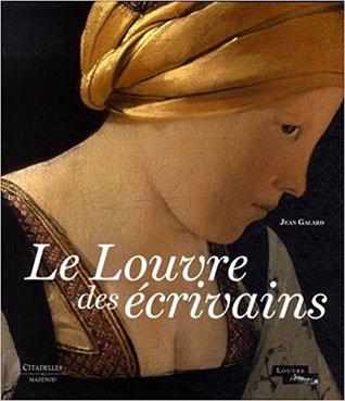 Le Louvre des écrivains (Hardcover)
