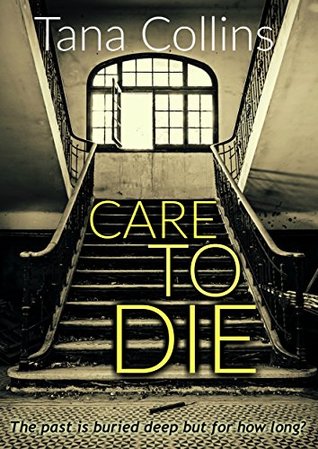 Care To Die (Inspector Jim Carruthers, #2)