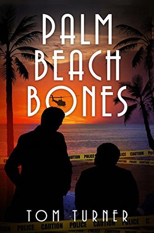 Palm Beach Bones (Charlie Crawford Mystery #4)