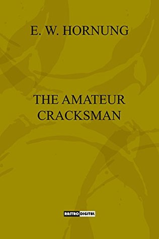 The Amateur Cracksman: