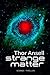 Strange Matter by Thor Ansell