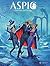 Aspic, détectives de l'étrange T04 - Vaudeville chez les vampires (French Edition)