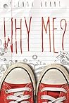 Why Me? by Sienna Grant