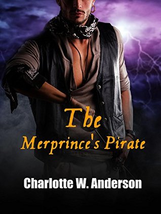 The Merprince's Pirate (Kindle Edition)